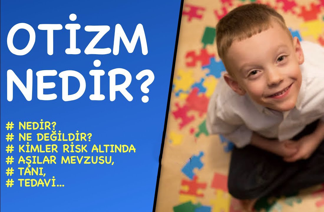 Otizm, genellikle ilk üç yıl içinde başlayan ve ömür boyu